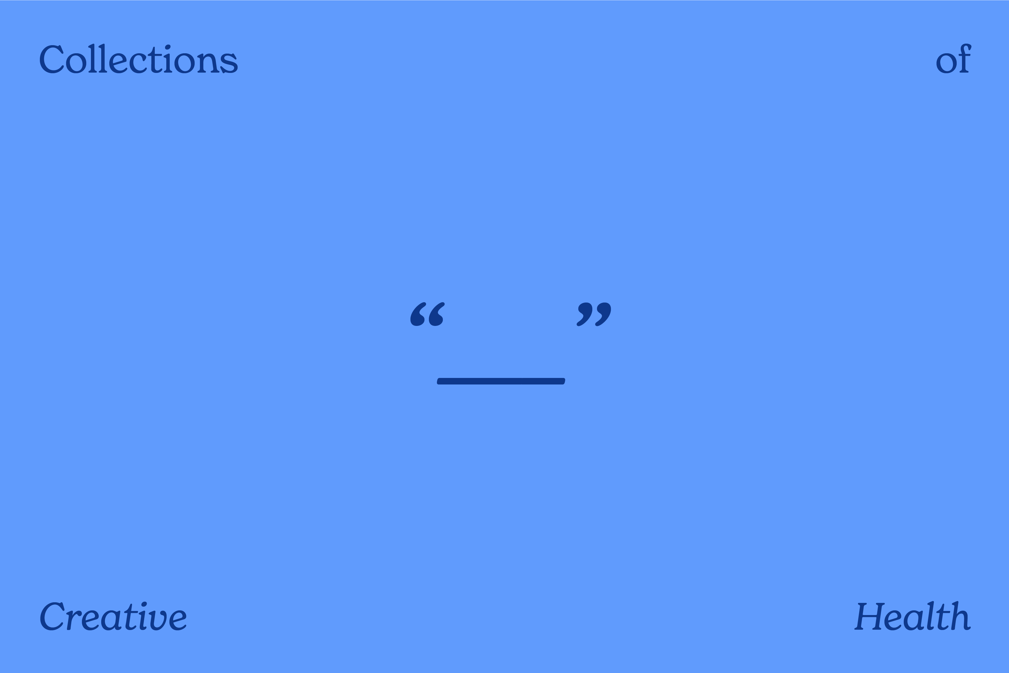 Collections of Creative Health